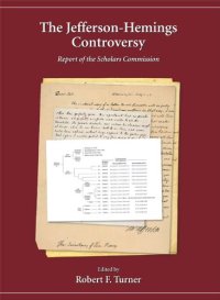 cover of the book The Jefferson-Hemings Controversy: Report of the Scholars Commission