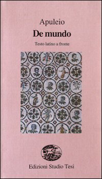 cover of the book De mundo. Testo latino a fronte