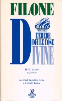 cover of the book L’erede delle cose divine (Introd. G. Reale)