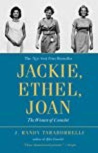 cover of the book Jackie, Ethel, Joan: Women of Camelot