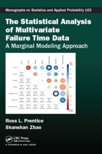 cover of the book The Statistical Analysis Of Multivariate Failure Time Data: A Marginal Modeling Approach