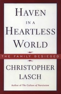 cover of the book Haven in a Heartless World: The Family Besieged