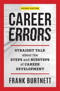 cover of the book Career Errors: Straight Talk about the Steps and Missteps of Career Development