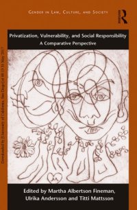 cover of the book Privatization, Vulnerability, and Social Responsibility: A Comparative Perspective