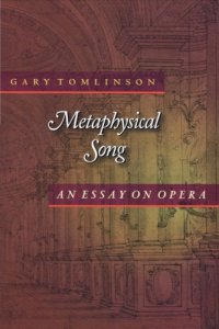 cover of the book Metaphysical Song: An Essay on Opera