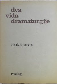 cover of the book Dva vida dramaturgije: eseji o teatarskoj viziji