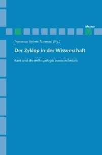 cover of the book Der Zyklop in der Wissenschaft: Kant und die anthropologia transcendentalis