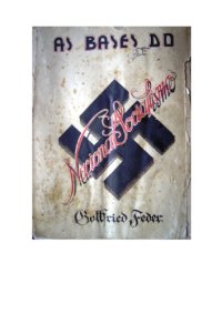 cover of the book As Bases do Nacional-Socialismo