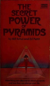 cover of the book The secret power of pyramids.