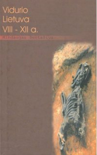 cover of the book Vidurio Lietuva VIII-XII a.