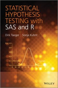 cover of the book Statistical Hypothesis Testing With SAS And R