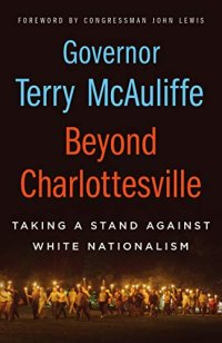 cover of the book Beyond Charlottesville: Taking a Stand Against White Nationalism