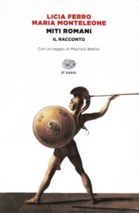 cover of the book Miti romani. Il racconto