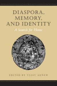 cover of the book Diaspora, memory and identity : a search for home