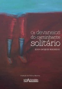 cover of the book Os Devaneios do Caminhante Solitário