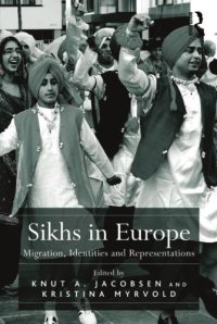 cover of the book Sikhs in Europe_ Migration, Identities and Representations