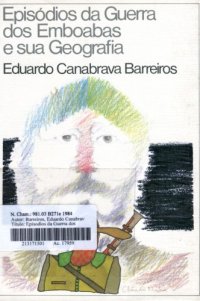 cover of the book Episódios das Guerras dos Emboabas e sua Geografia