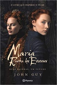 cover of the book Maria, Rainha dos Escoceses