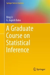 cover of the book A Graduate Course on Statistical Inference