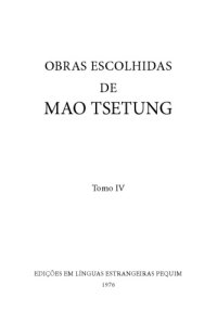 cover of the book Mao Tsé-Tung - Obras Escolhidas IV