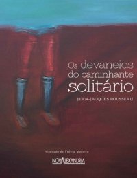 cover of the book Os Devaneios do Caminhante Solitário