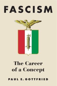 cover of the book Fascism, The career Of A concept