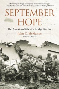 cover of the book September Hope: The American Side of a Bridge Too Far