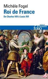 cover of the book Roi de France : De Charles VIII à Louis XVI