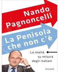 cover of the book La Penisola che non c’è. La realtà su misura degli Italiani