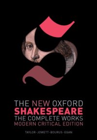 cover of the book The New Oxford Shakespeare. The Complete Works. Modern Critical Edition