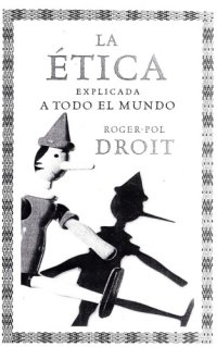 cover of the book La ética explicada a todo el mundo