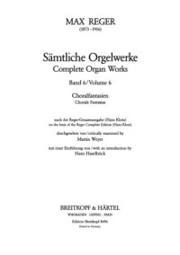 cover of the book Sämtliche Orgelwerke in 7 Bänden Band 6: Choralfantasien