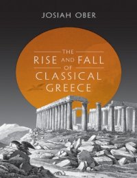 cover of the book The Rise and Fall of Classical Greece