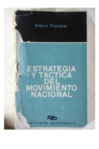 cover of the book Estrategia y táctica del movimiento nacional