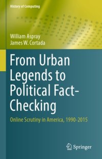 cover of the book From Urban Legends to Political Fact-Checking: Online Scrutiny in America, 1990–2015