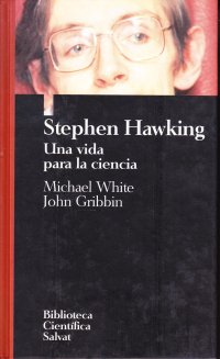 cover of the book Stephen hawking. Una vida para la ciencia