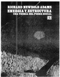 cover of the book Energía y Estructura: una teoría del poder social