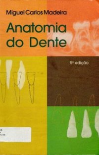 cover of the book Anatomia do Dente