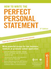 cover of the book How to Write the Perfect Personal Statement: Write powerful essays for law, business, medical, or graduate school application