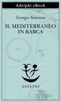 cover of the book Il Mediterraneo in barca