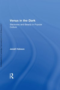 cover of the book Venus in the Dark: Blackness and Beauty in Popular Culture