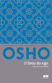 cover of the book O Livro do Ego - Liberte-se da ilusão