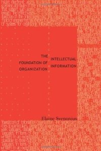 cover of the book The Intellectual Foundation of Information Organization