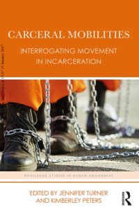 cover of the book Carceral Mobilities: Interrogating Movement in Incarceration