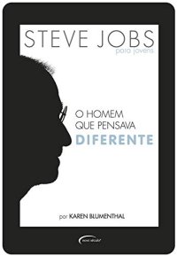 cover of the book Steve Jobs: o homem que pensava diferente