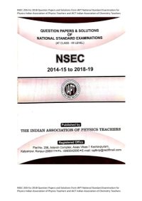 cover of the book NSEC 2014 to 2018 Question Papers and Solutions from IAPT National Standard Examination for Physics Indian Association of Physics Teachers and IACT similar to IIT JEE