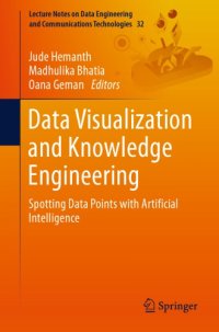 cover of the book Data Visualization And Knowledge Engineering: Spotting Data Points With Artificial Intelligence