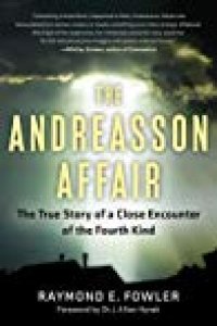 cover of the book The Andreasson Affair: The True Story of a Close Encounter of the Fourth Kind