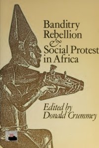 cover of the book Banditry, Rebellion, and Social Protest in Africa