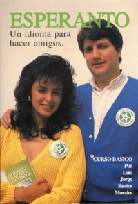 cover of the book Esperanto, Un idioma para hacer amigos